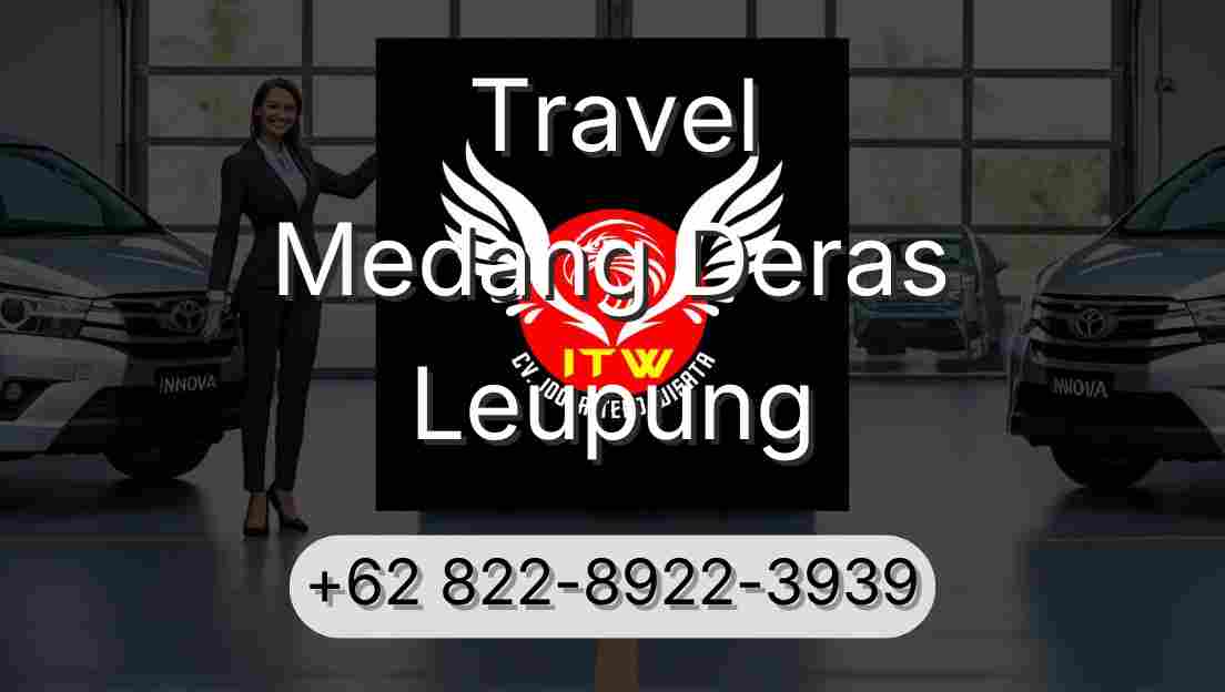 Travel Medang Deras Leupung