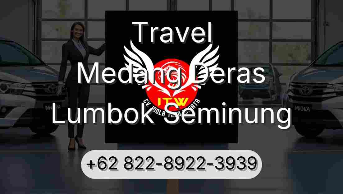 Travel Medang Deras Lumbok Seminung