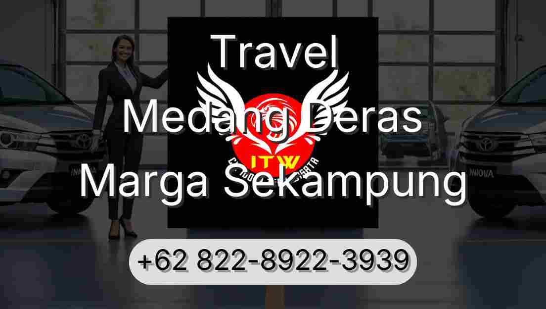 Travel Medang Deras Marga Sekampung