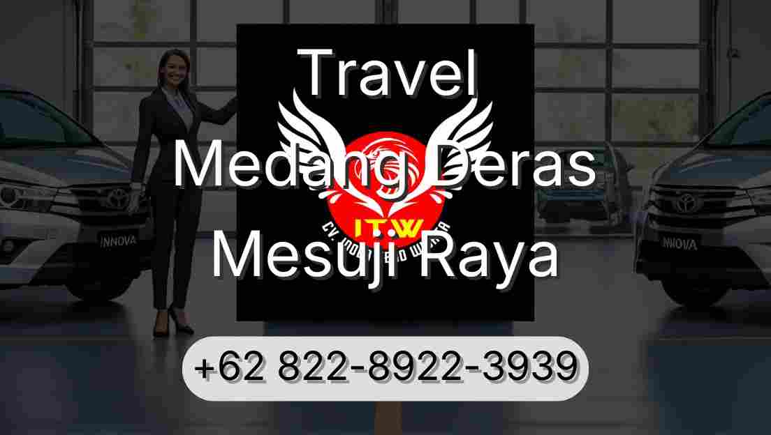 Travel Medang Deras Mesuji Raya