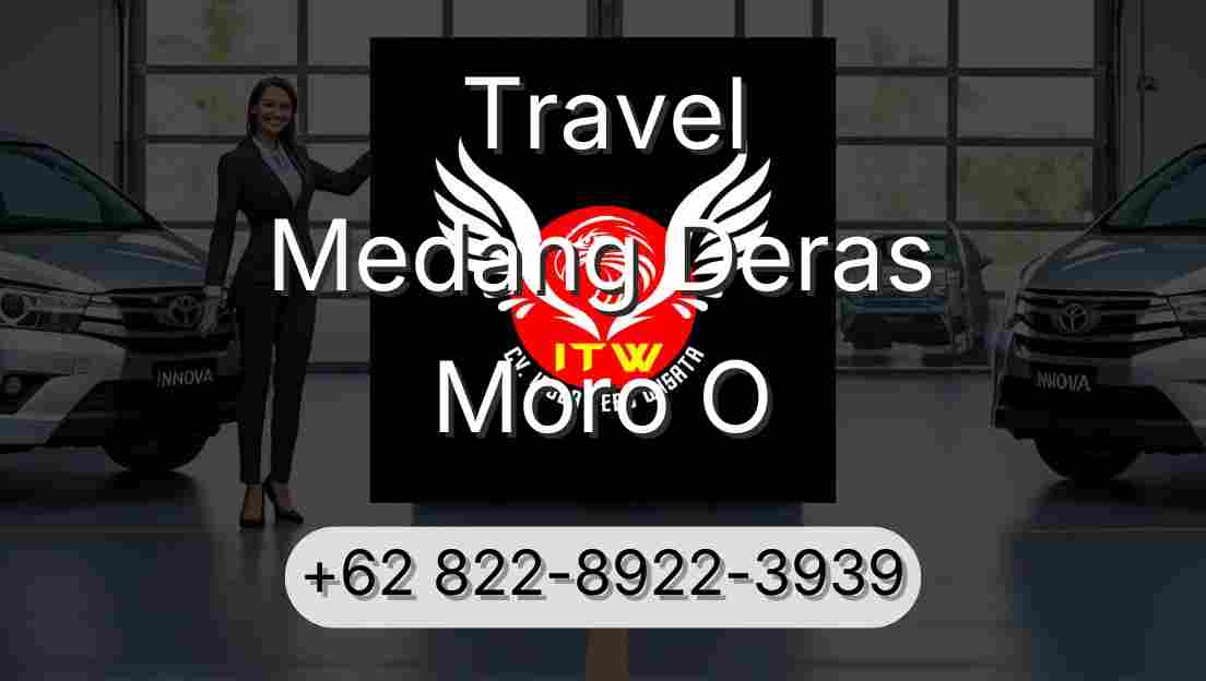 Travel Medang Deras Moro O