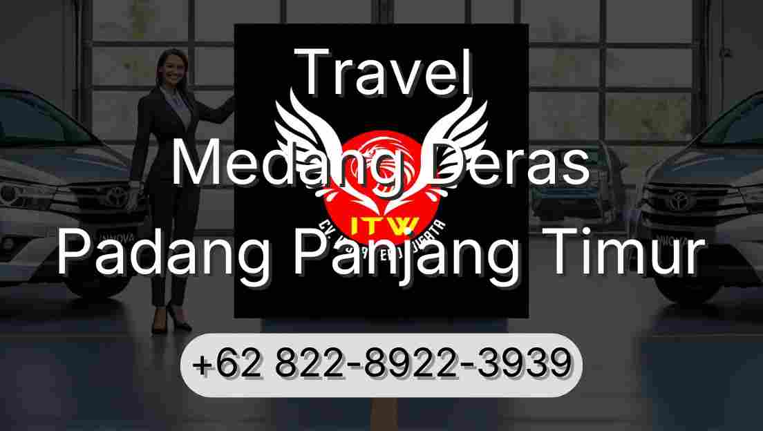 Travel Medang Deras Padang Panjang Timur