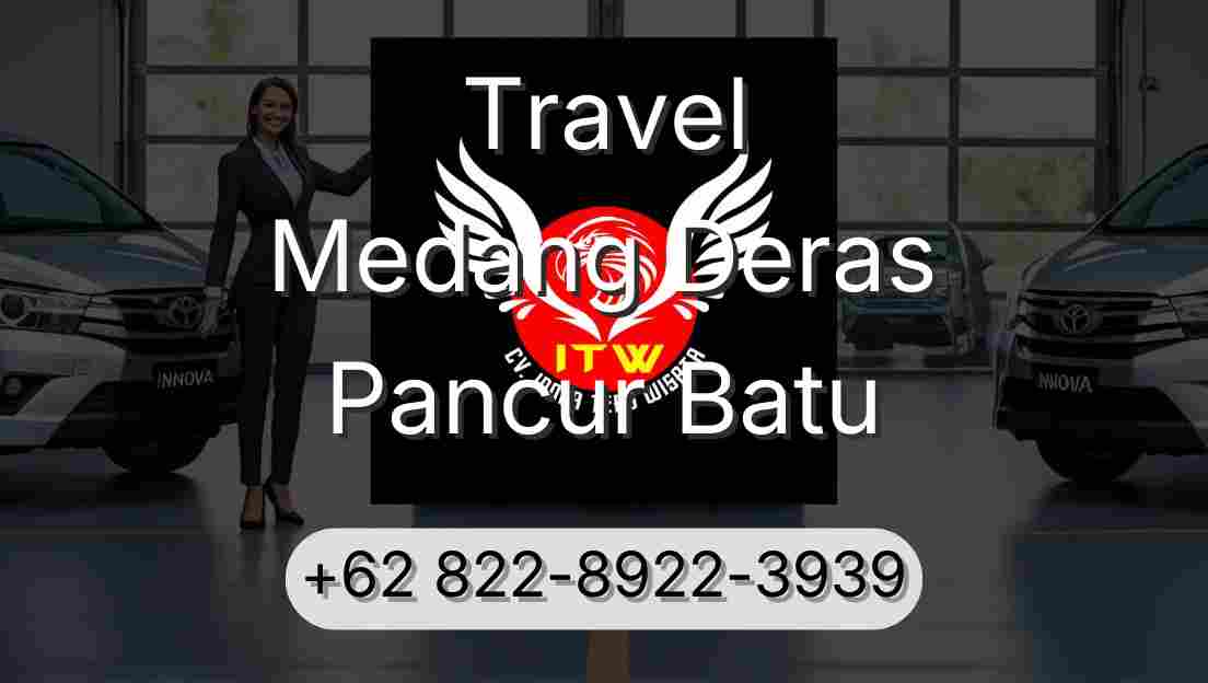 Travel Medang Deras Pancur Batu