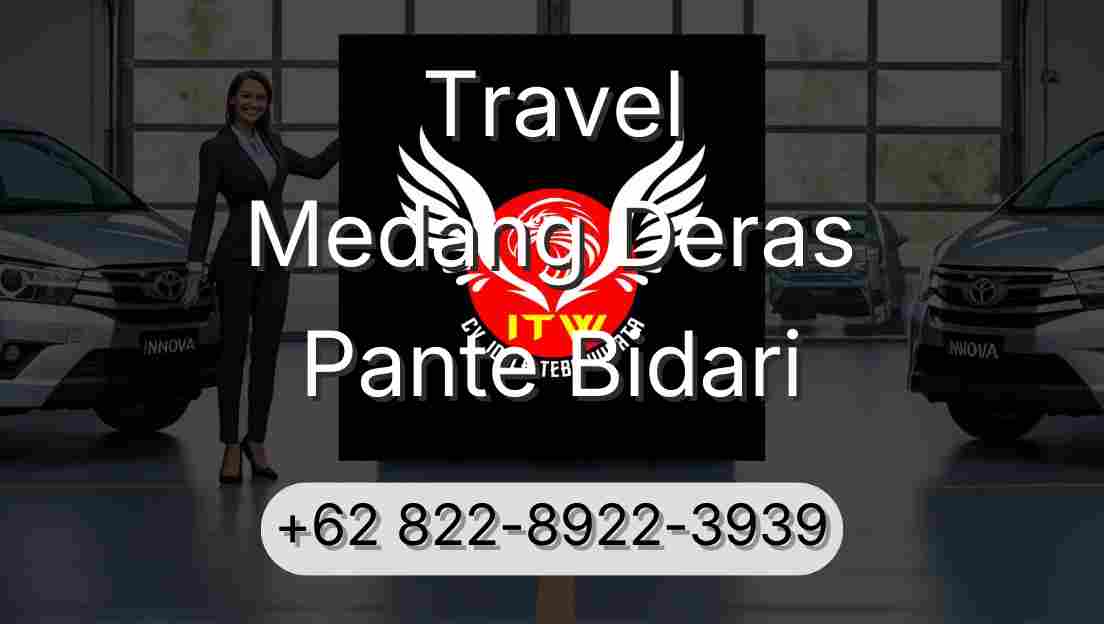 Travel Medang Deras Pante Bidari