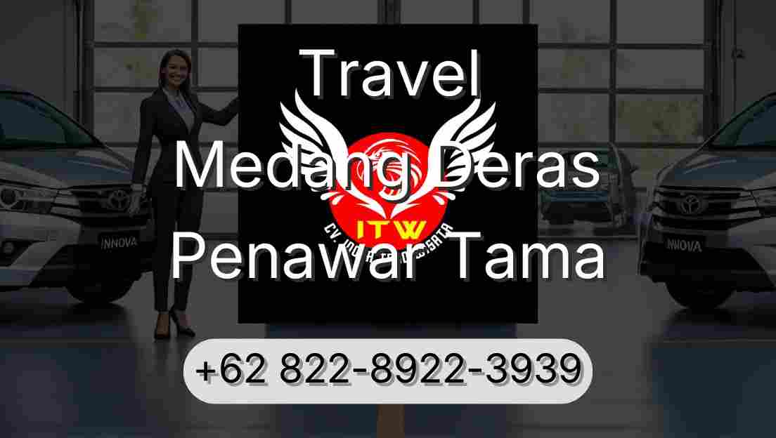 Travel Medang Deras Penawar Tama