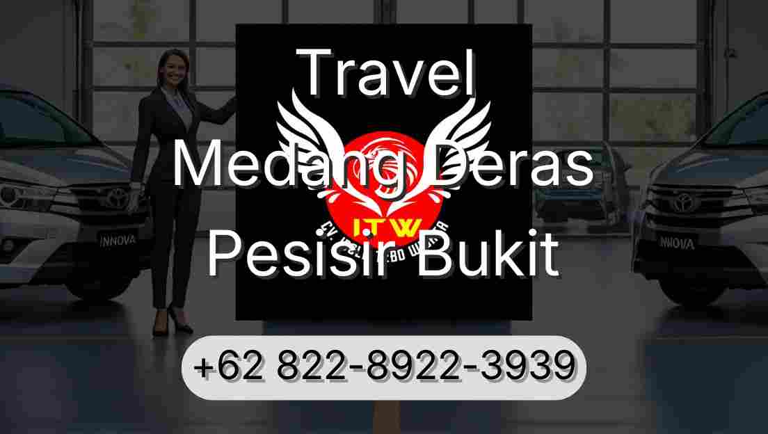 Travel Medang Deras Pesisir Bukit