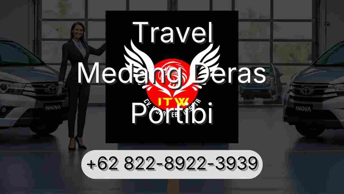 Travel Medang Deras Portibi