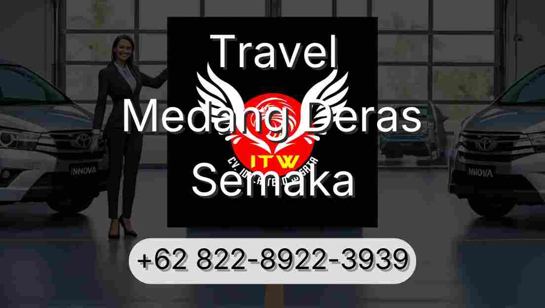 Travel Medang Deras Semaka