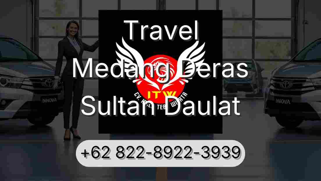 Travel Medang Deras Sultan Daulat