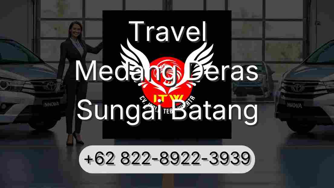 Travel Medang Deras Sungai Batang