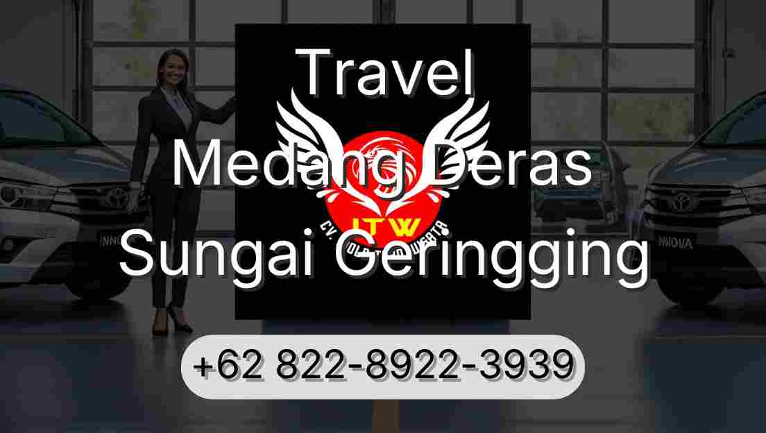 Travel Medang Deras Sungai Geringging