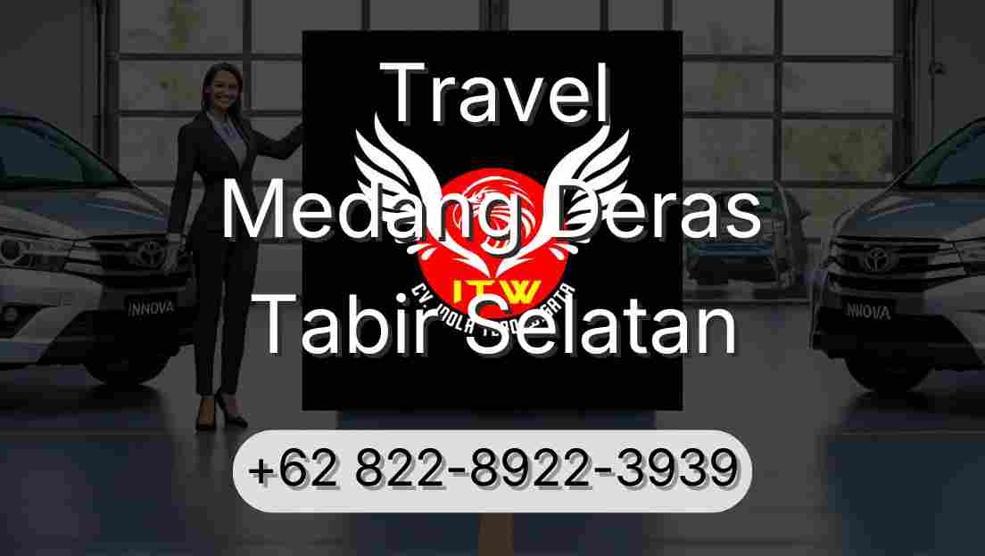 Travel Medang Deras Tabir Selatan