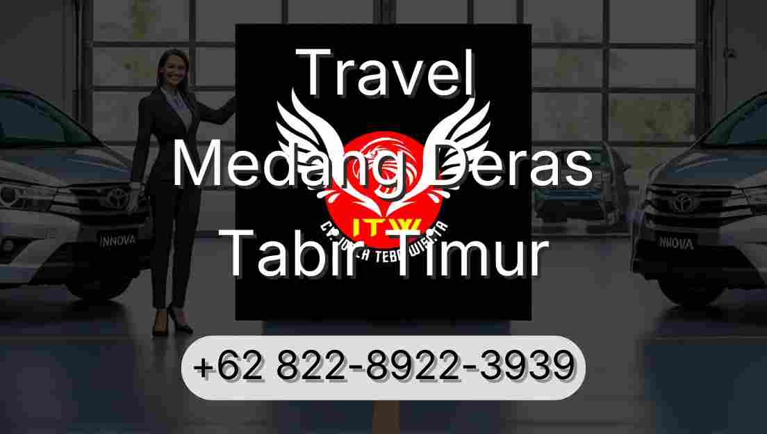 Travel Medang Deras Tabir Timur