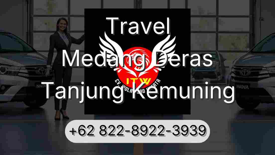 Travel Medang Deras Tanjung Kemuning