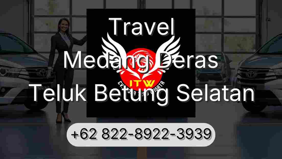 Travel Medang Deras Teluk Betung Selatan