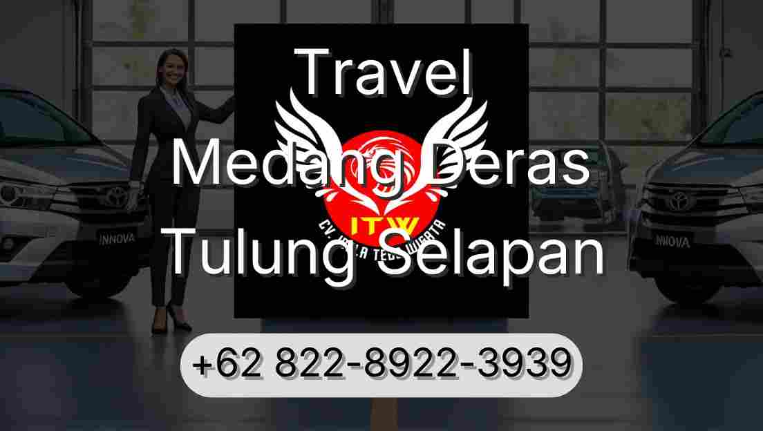 Travel Medang Deras Tulung Selapan