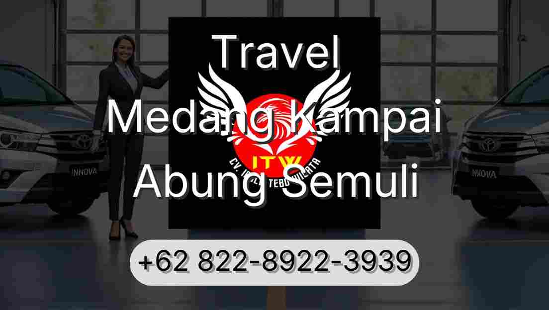 Travel Medang Kampai Abung Semuli