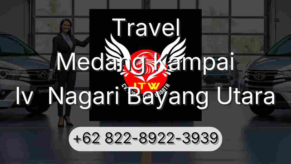 Travel Medang Kampai Iv  Nagari Bayang Utara