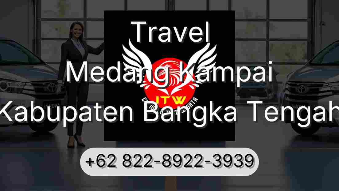 Travel Medang Kampai Kabupaten Bangka Tengah