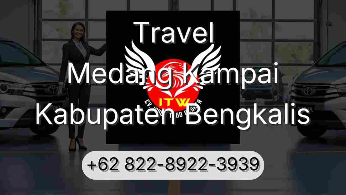 Travel Medang Kampai Kabupaten Bengkalis
