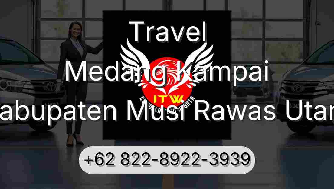 Travel Medang Kampai Kabupaten Musi Rawas Utara