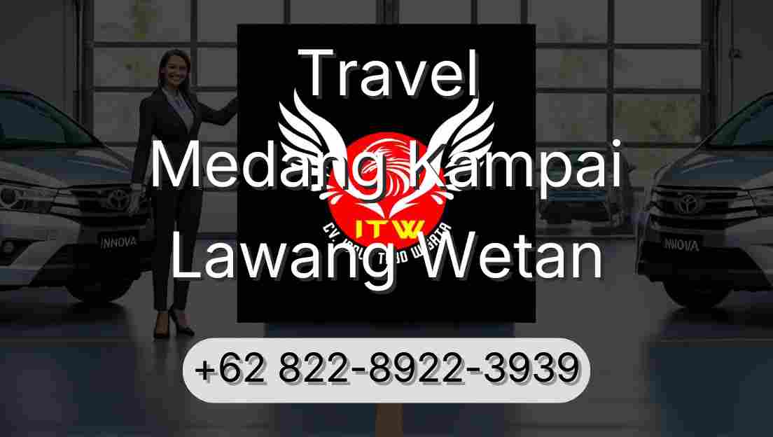 Travel Medang Kampai Lawang Wetan