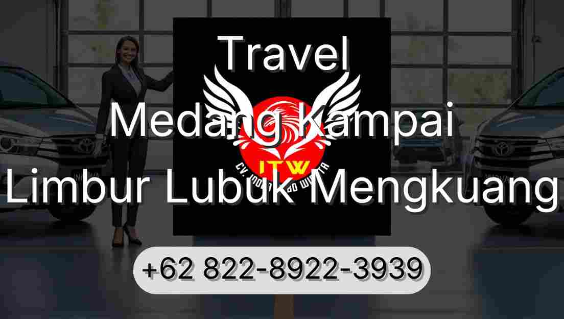 Travel Medang Kampai Limbur Lubuk Mengkuang