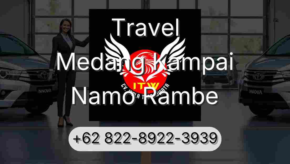 Travel Medang Kampai Namo Rambe