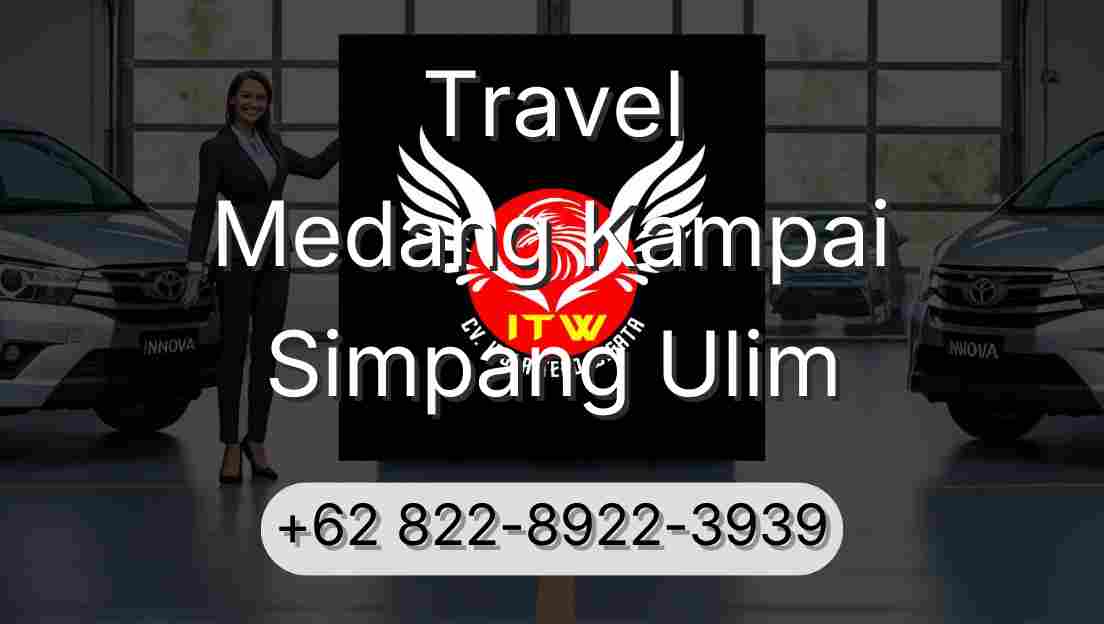 Travel Medang Kampai Simpang Ulim