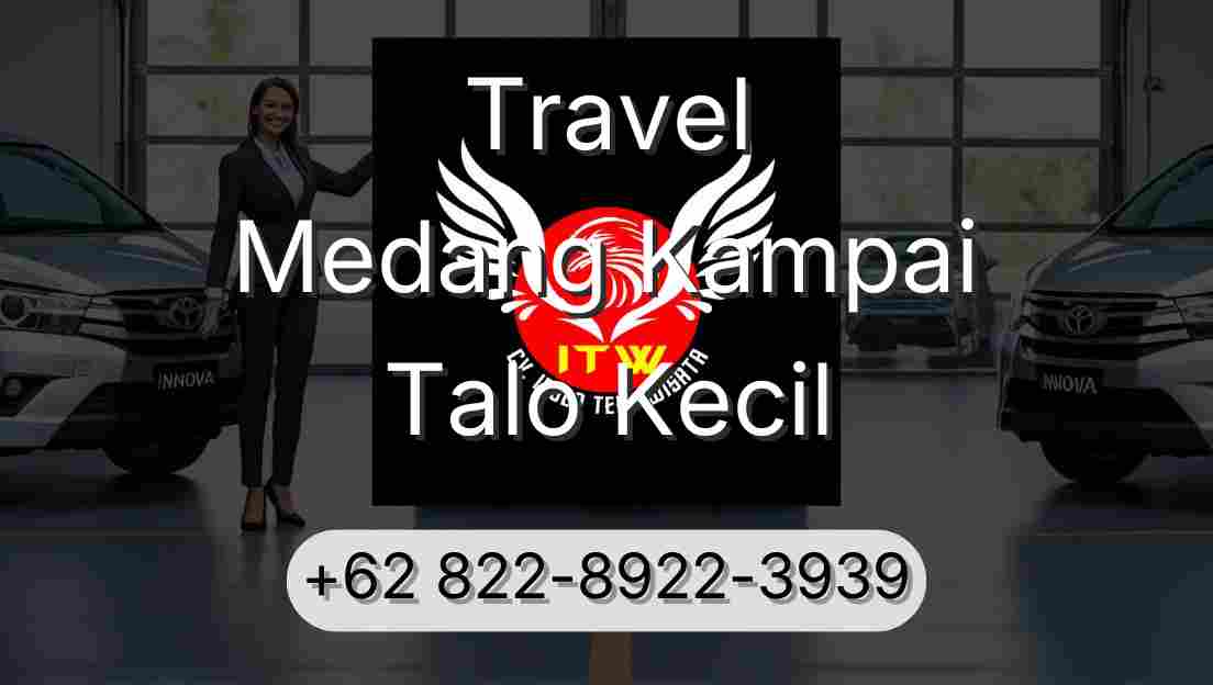 Travel Medang Kampai Talo Kecil
