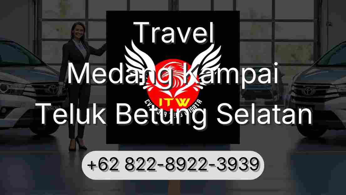 Travel Medang Kampai Teluk Betung Selatan