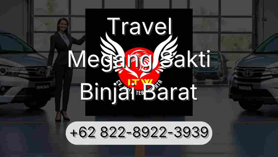 Travel Megang Sakti Binjai Barat