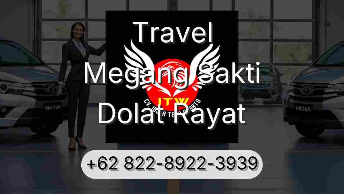Travel Megang Sakti Dolat Rayat