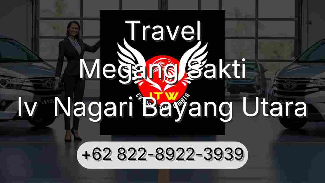 Travel Megang Sakti Iv  Nagari Bayang Utara