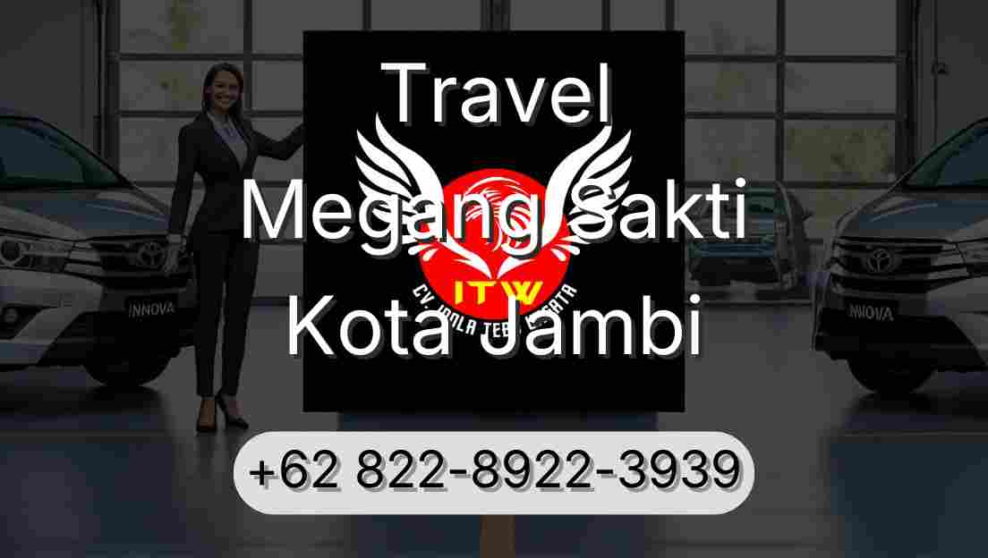 Travel Megang Sakti Kota Jambi