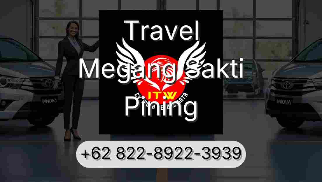 Travel Megang Sakti Pining