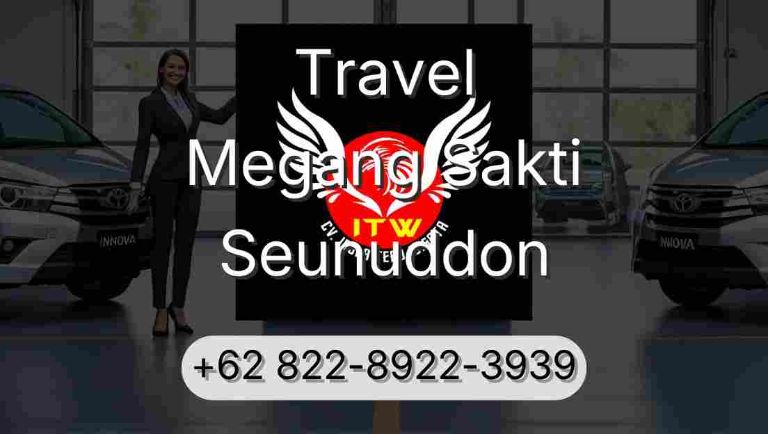 Travel Megang Sakti Seunuddon