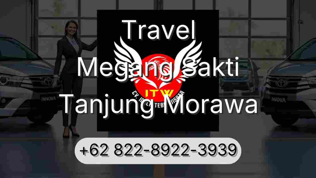 Travel Megang Sakti Tanjung Morawa