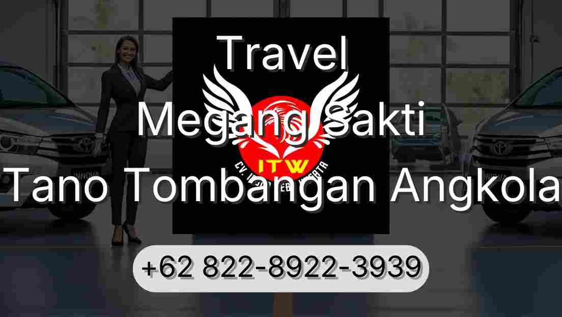 Travel Megang Sakti Tano Tombangan Angkola