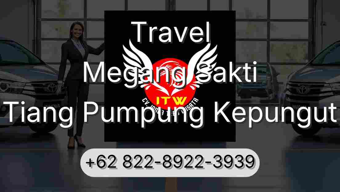 Travel Megang Sakti Tiang Pumpung Kepungut