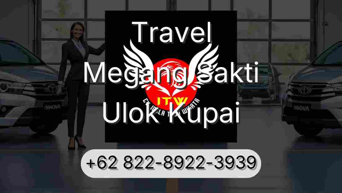 Travel Megang Sakti Ulok Kupai