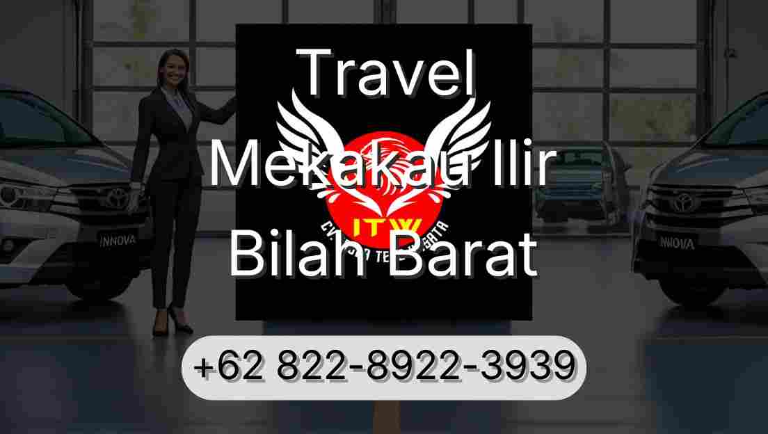 Travel Mekakau Ilir Bilah Barat