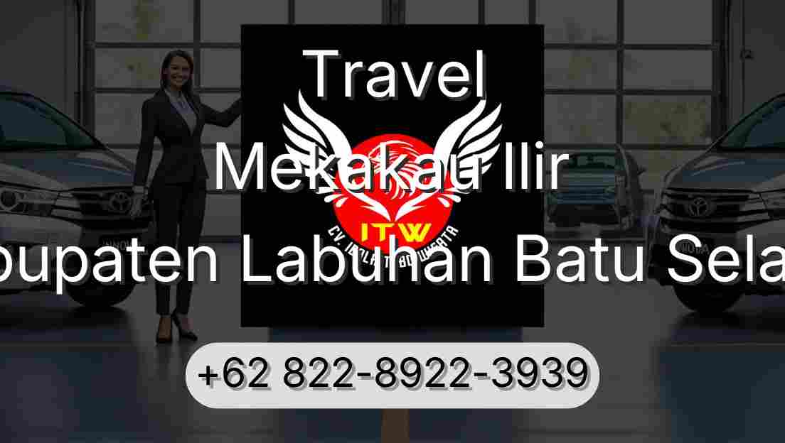 Travel Mekakau Ilir Kabupaten Labuhan Batu Selatan