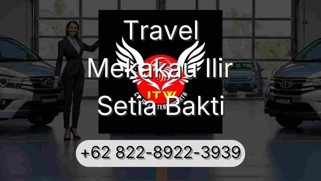 Travel Mekakau Ilir Setia Bakti