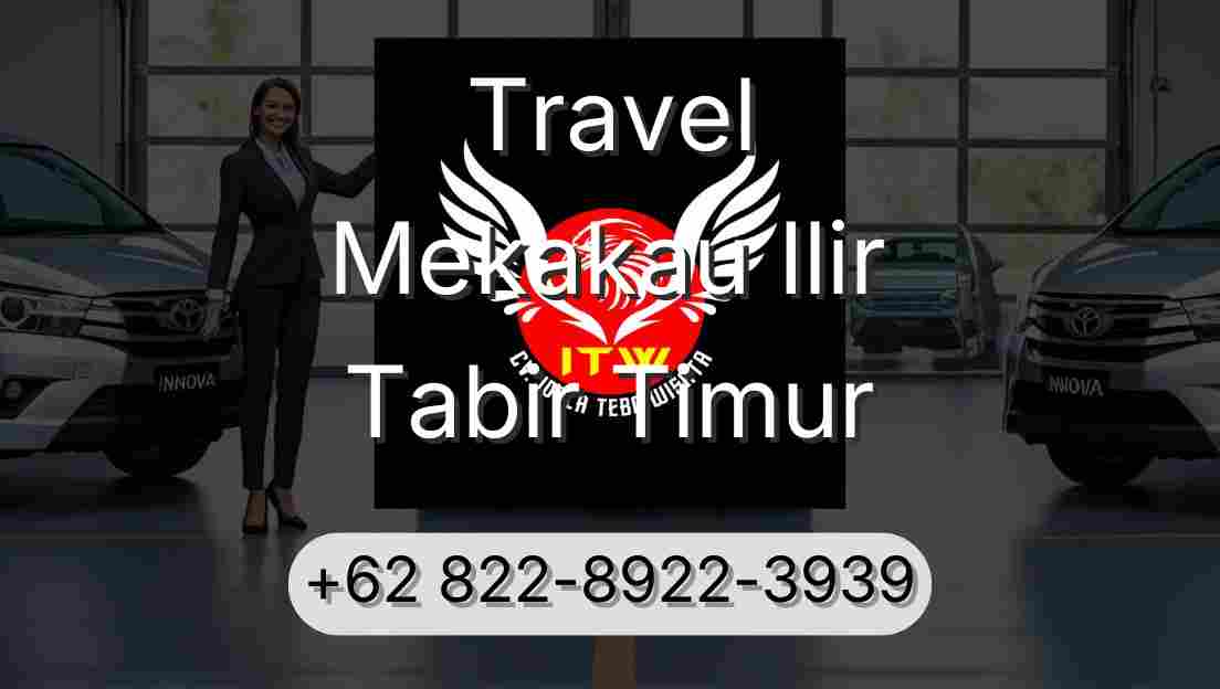 Travel Mekakau Ilir Tabir Timur
