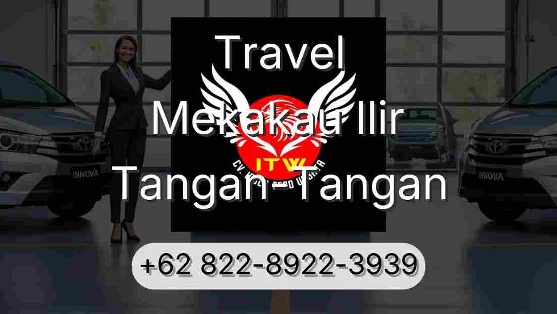 Travel Mekakau Ilir Tangan-Tangan