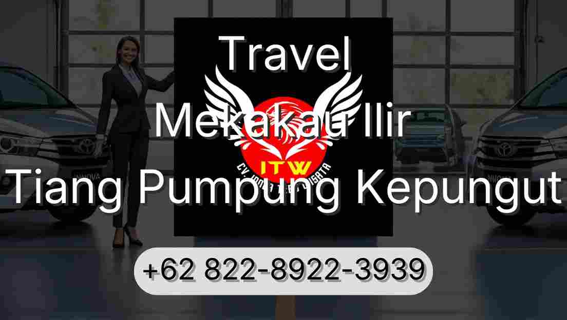 Travel Mekakau Ilir Tiang Pumpung Kepungut