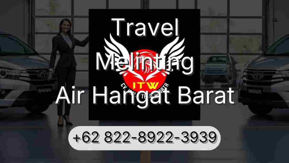 Travel Melinting Air Hangat Barat