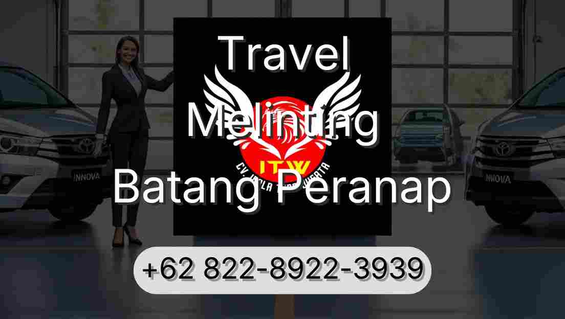 Travel Melinting Batang Peranap