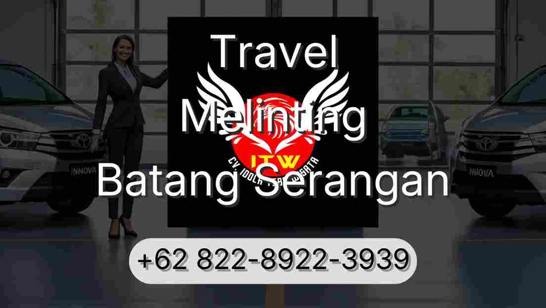 Travel Melinting Batang Serangan